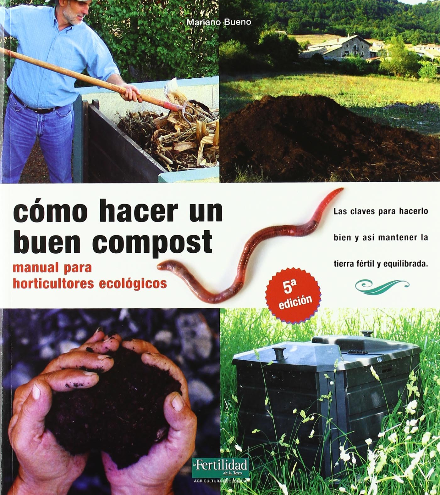 Como Hacer un Buen Compost Manual Texto e Ilustraciones